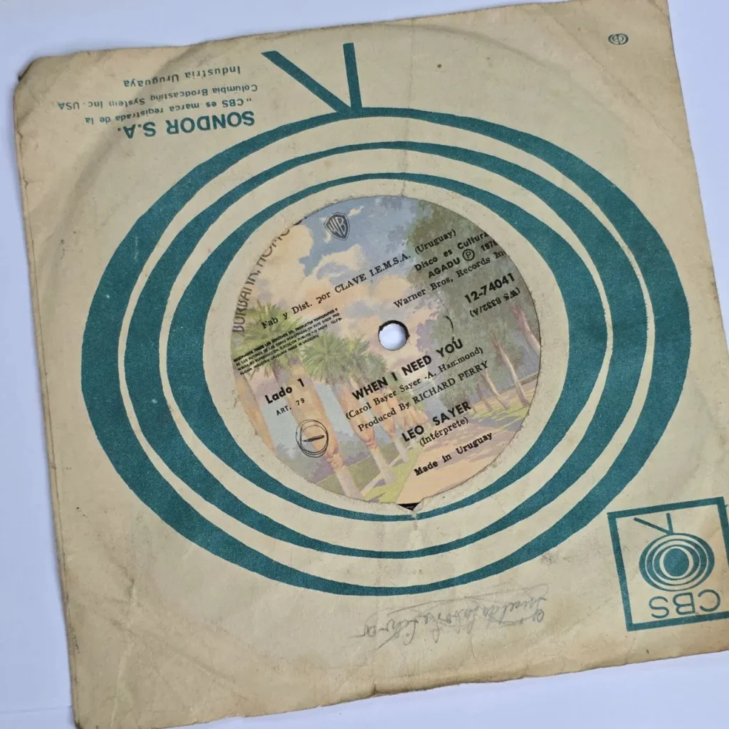Funda de single de vinilo de Leo Sayer "When I Need You" (1976), edición uruguaya de Sondor CBS by Remates Narvaja