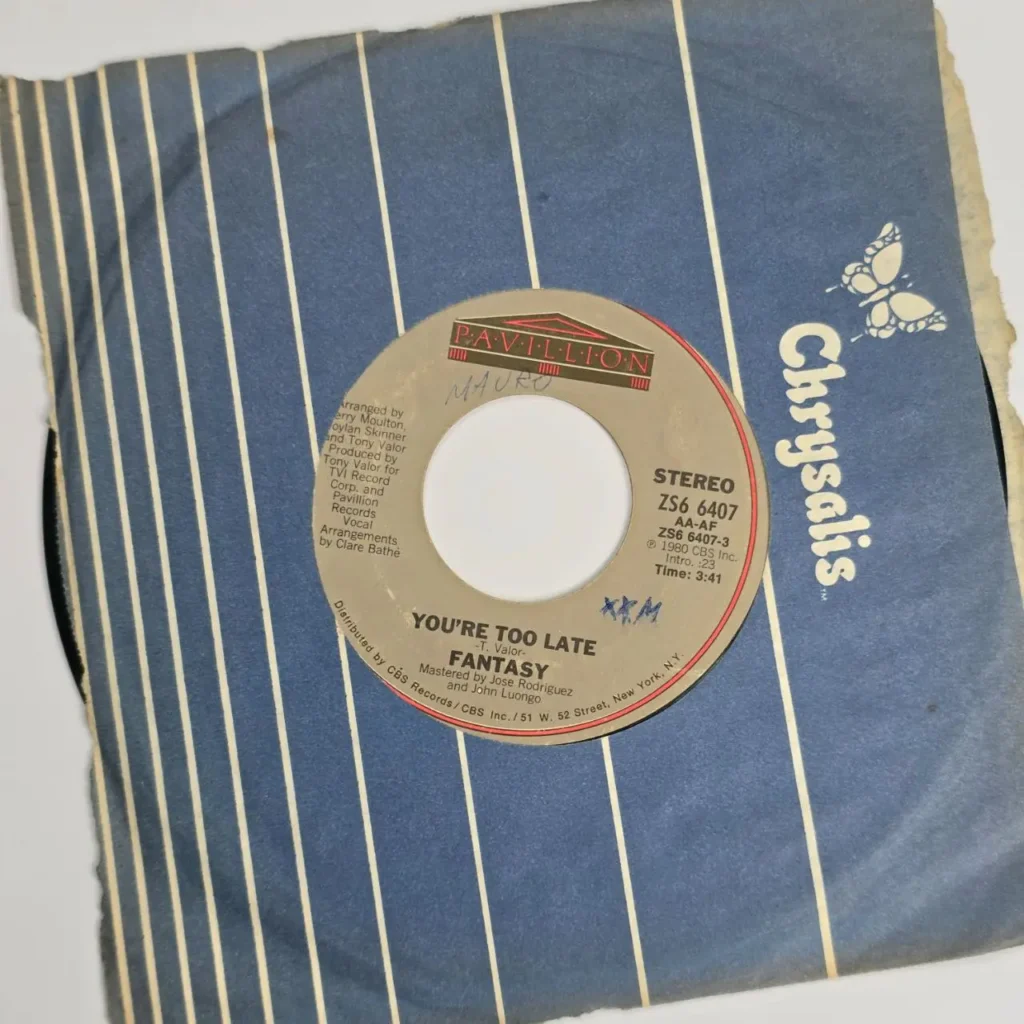 Disco de vinilo sencillo de 45 RPM "You're Too Late" de Fantasy (1980) en sello Pavillion, con funda by Remates Narvaja
