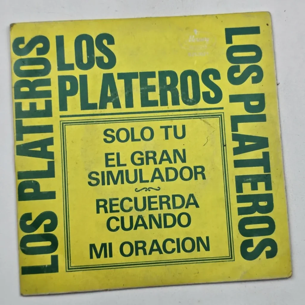 Portada de Los Plateros con canciones Solo Tu, El Gran Simulador, Recuerda Cuando, Mi Oracion." by Remates Narvaja